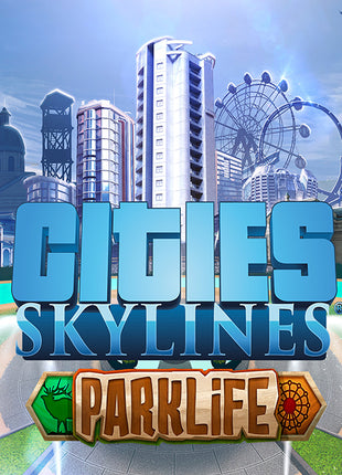 Cities Skylines - Parklife [DLC] STEAM (PC) [Global]