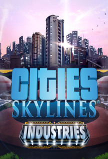 Cities Skylines - Industries [DLC] STEAM (PC) [Global] 